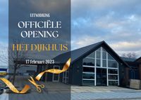 Dijkhuis opening